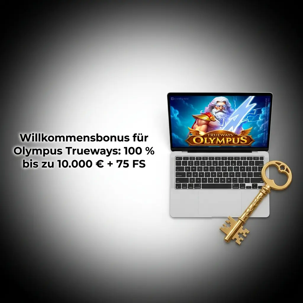 Olympus Trueways Willkommensbonus: 100% bis zu 10.000€ + 75 Freispiele für neue Spieler aus Deutschland
